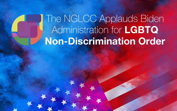 Read more about the article NGLCC Applauds Biden Administration LGBTQ Non-Discrimination Order on Day 1