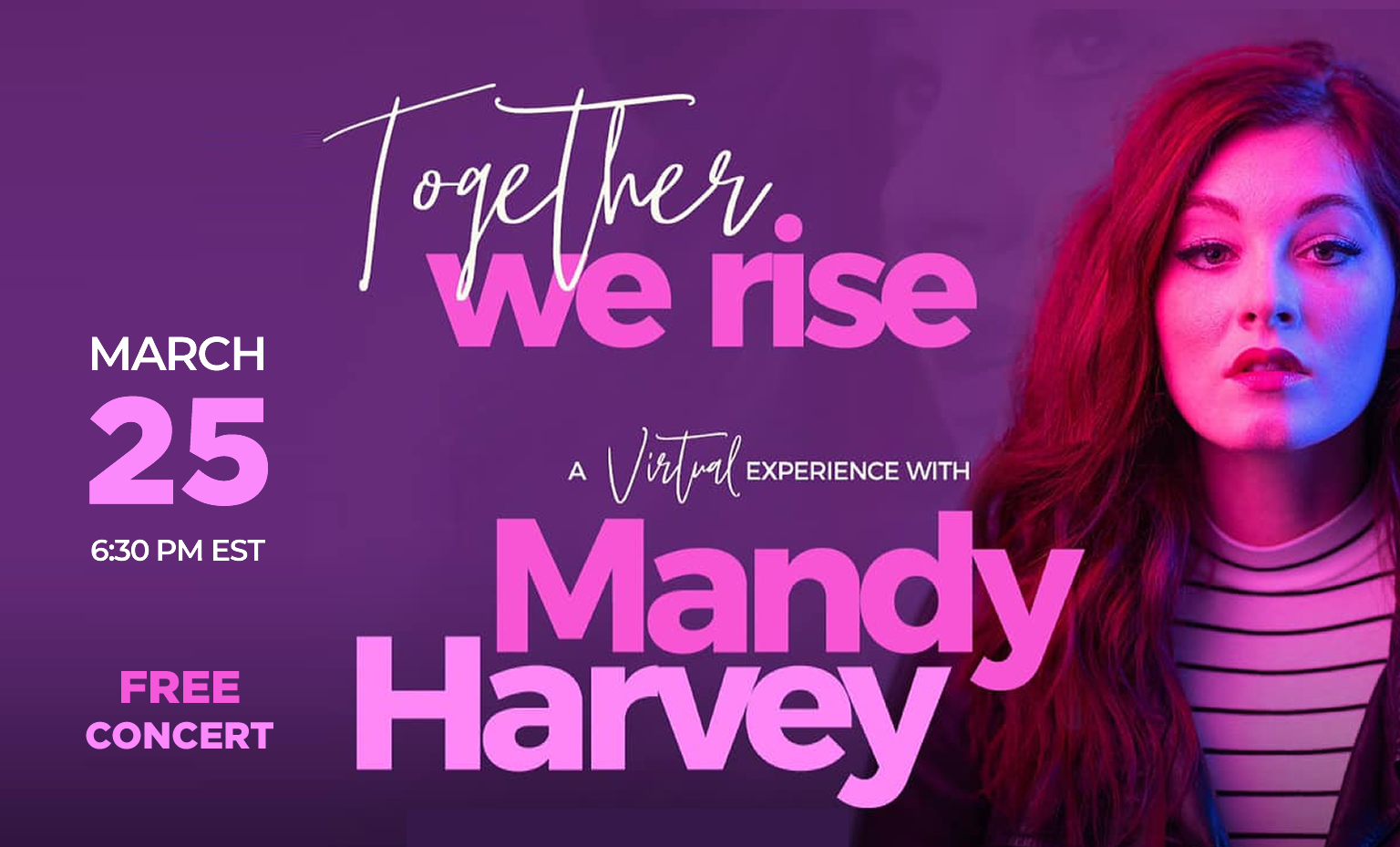 You are currently viewing Together We Rise, a Virtual Concert with Mandy Harvey