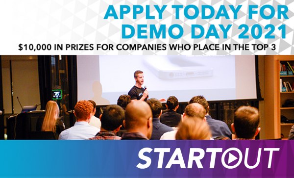 Read more about the article StartOut Demo Day – APPLICATIONS DUE APRIL 23RD