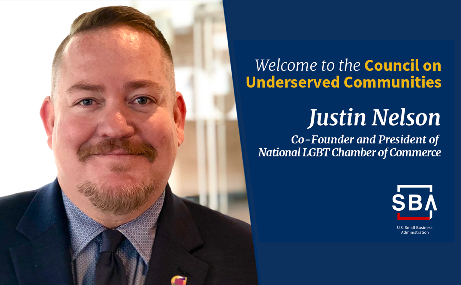 You are currently viewing Justin Nelson is the new Council on Underserved Communities at the SBA