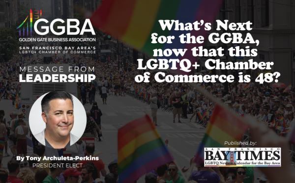 Read more about the article GGBA Message From Leadership: What’s Next for the GGBA, Now That This LGBTQ+ Chamber of Commerce Is 48?